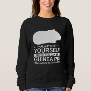 Sudadera Siempre Sea Usted Mismo Cerdo De Guinea Para Hombr