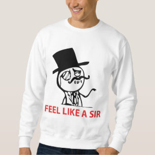 Sudadera Sienta como un sir - camiseta