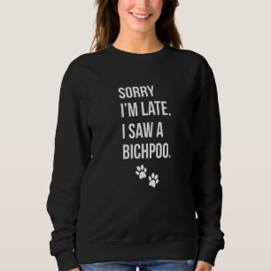 Sudadera Siento haber llegado tarde al ver un texto de Bich