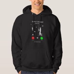 Sudadera Siento Haber Perdido Tu Llamada Pescador De Pesca