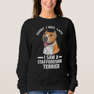 Sudadera Siento Haber Sido Mascotas De Staffordshire Terrie