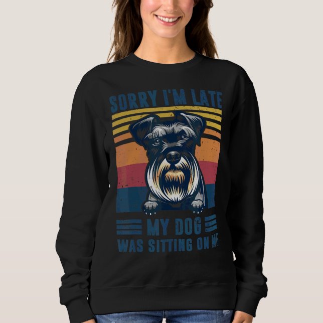 Sudadera Siento haber tardado en que mi perro estaba sentad (Anverso)