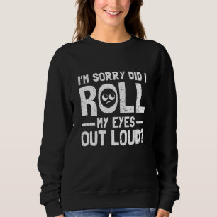 Sudadera Siento haberme arrojado los ojos por encima de Jo 