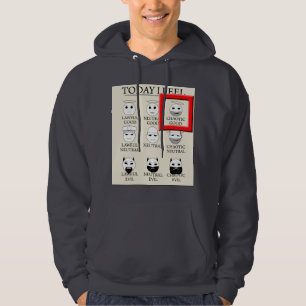 Sudadera Siento hoy bueno caótico