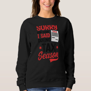 Sudadera Siento Lo Que Dije Durante La Temporada De Contado