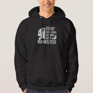 Sudadera Siento no haber escuchado a Hamsters Mascota de Há