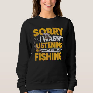 Sudadera Siento No Haber Escuchado Que Estaba Pensando En F