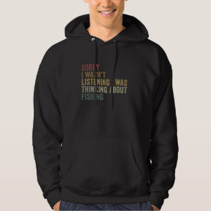 Sudadera Siento no haber escuchado que pensaba en pescado