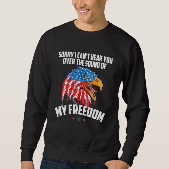 Sudadera Siento No Poder Oírte Del Sonido De Mi Libertad (Anverso)