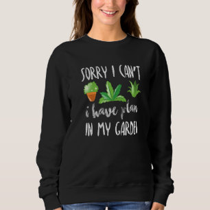 Sudadera Siento No Poder Planear En Mi Jardín