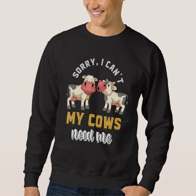 Sudadera Siento No Poder Que Mis Vacas Me Necesiten Granjer (Anverso)