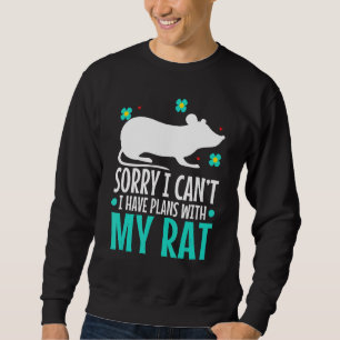 Sudadera Siento no poder tener planes con mi Rat Mouserat