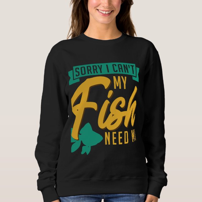Sudadera Siento Poder Mi Pescado Necesitarme Pescar Mantene (Anverso)