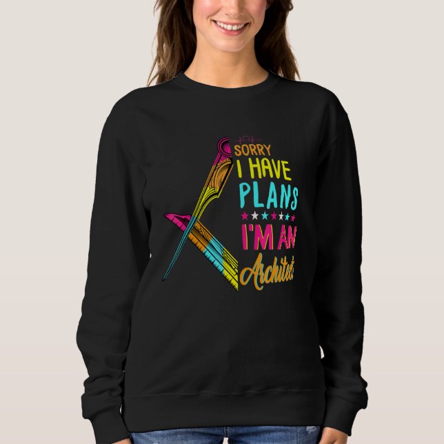 Sudadera Siento tener planes de ser arquitecto de posgrado (Anverso)