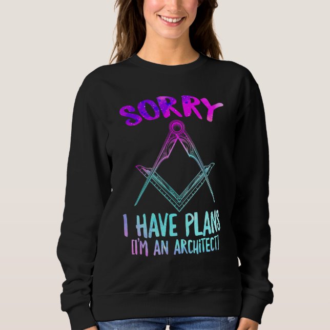 Sudadera Siento tener planes de ser arquitecto de posgrado (Anverso)