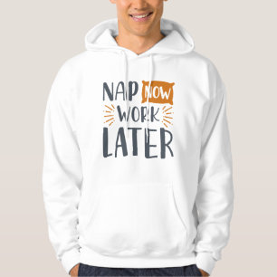 Sudadera Siesta Ahora Trabajar Más Tarde