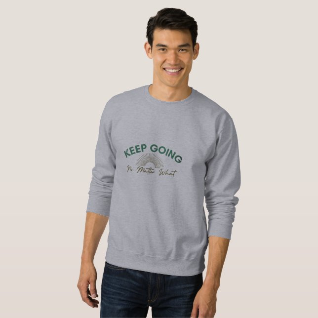 Sudadera Sigue andando, sin importar qué camiseta oscura bá (Anverso completo)