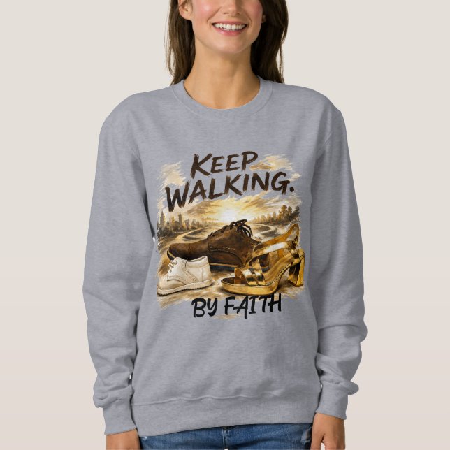 SUDADERA SIGUE CAMINANDO – POR FE (Anverso)