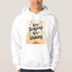 Sudadera Sigue Cantando Sigue Brillando