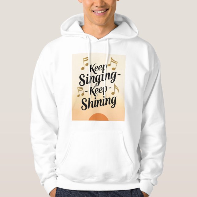 Sudadera Sigue Cantando Sigue Brillando (Anverso)