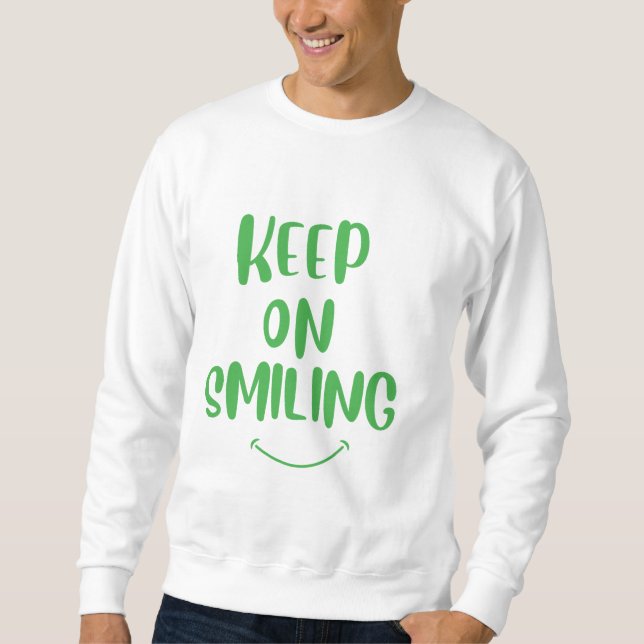 Sudadera Sigue Sonriendo (Anverso)