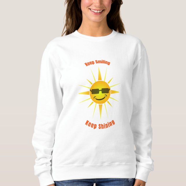 Sudadera Sigue sonriendo y brillando (Anverso)