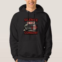 Sudadera Silence Is Not Consent Awareness Shirt