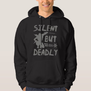 Sudadera Silencioso pero mortal