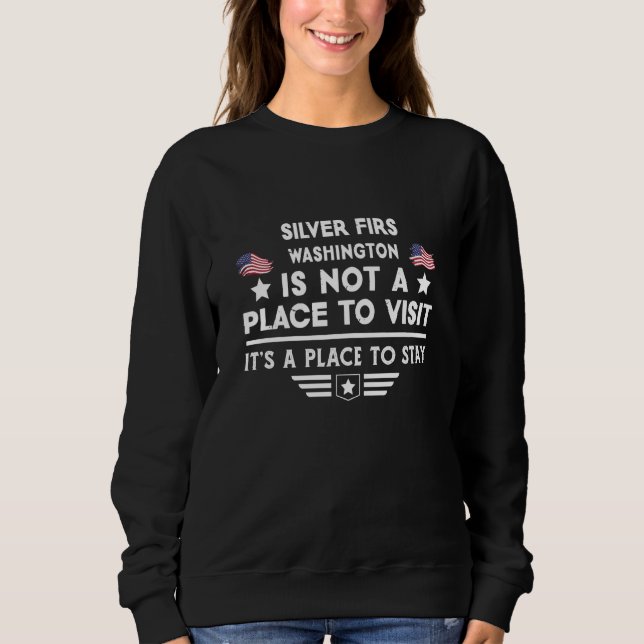 Sudadera Silver Firs Washington Place to stay USA Town Home (Anverso)
