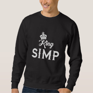 Sudadera Simp King Sarcástico Egamer Egirl Meme Nat