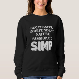 Sudadera Simp Sarcástico Egamer y Egirl Internet Meme Natio