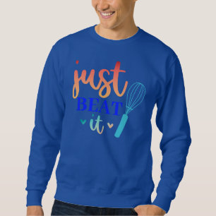 Sudadera Simplemente golpéalo