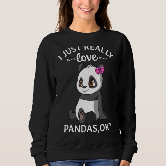 Sudadera Simplemente Me Encantan Los Pandas Ok Chica Panda  (Anverso)