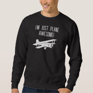 Sudadera Simplemente soy Genial en Avión,Divertido,Humor, C