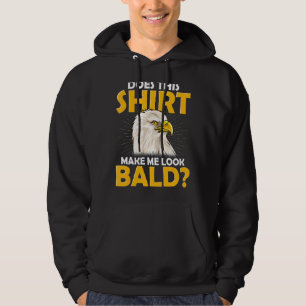 Sudadera Sin Baldosas De Cabello Me Hace Parecer Águila Cal
