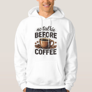 Sudadera Sin Charla Antes del Café – Amante del Café Retro