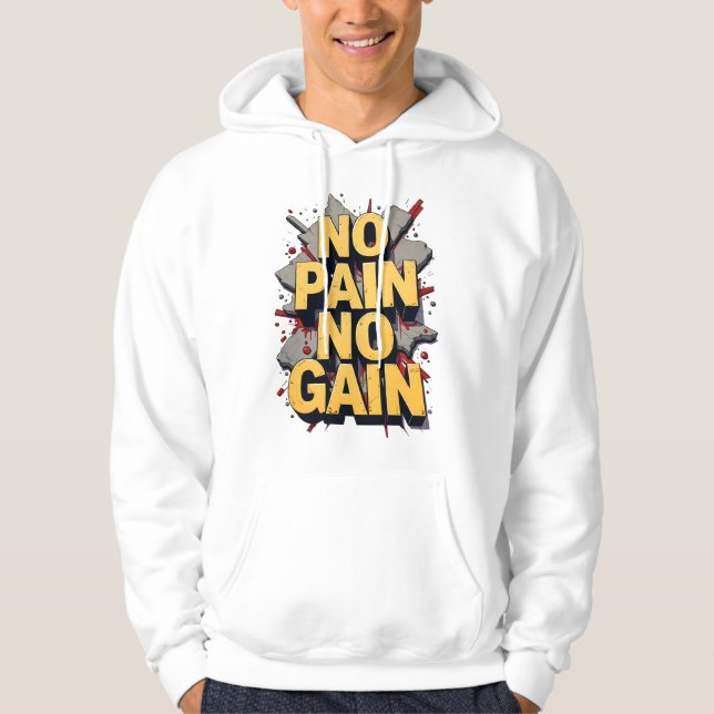 Sudadera Sin dolor sin ganancia (Anverso)