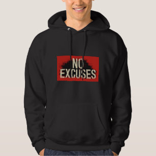 Sudadera sin excusas – Audaz sudadera motivacional