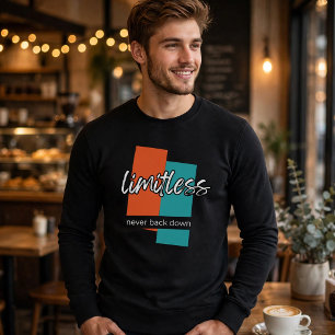 Sudadera Sin Límites Nunca Retrocedas