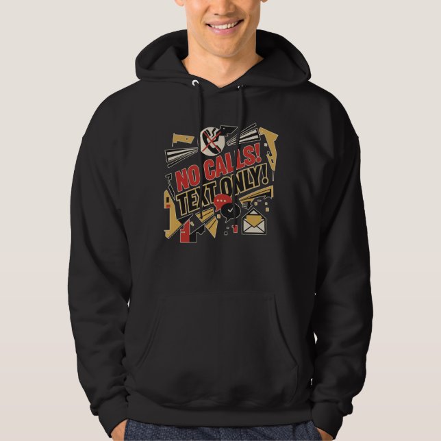 Sudadera Sin Llamadas, Solo Texto (Anverso)