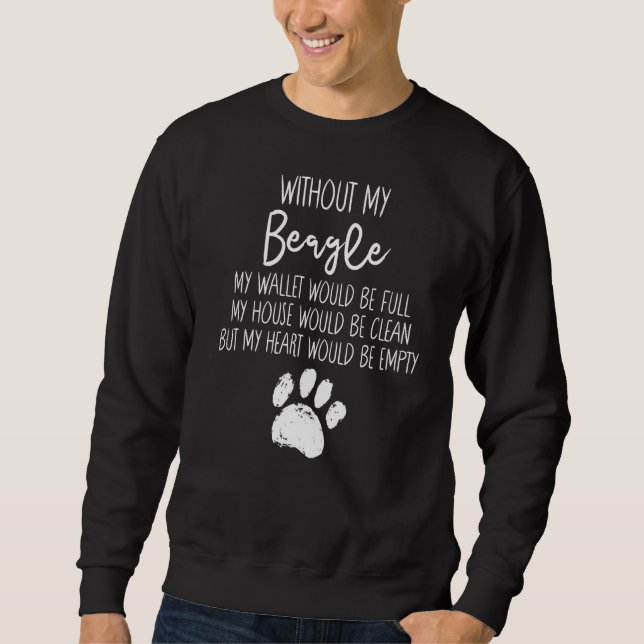 Sudadera Sin Mi Cita De Perro Beagle Paw (Anverso)