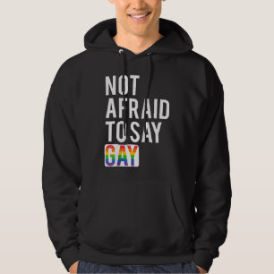 Sudadera Sin Miedo A Decir Gay