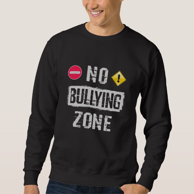 Sudadera Sin zona de bullying (Anverso)