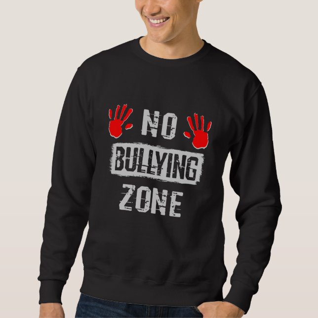Sudadera Sin zona de bullying (Anverso)