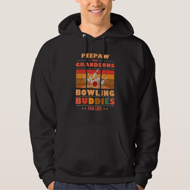 Sudadera Sincere Grandsons PEEPAW Buddies For Life Bowling (Anverso)