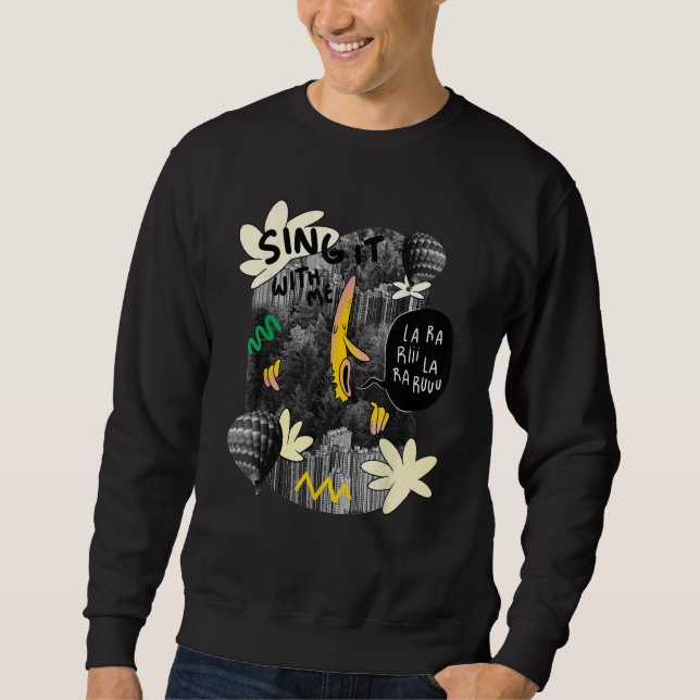 Sudadera Singer banana forest song quote (Anverso)