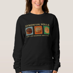 Sudadera Sinónimo gracioso rollo Chiste Canela Rolls Gramma