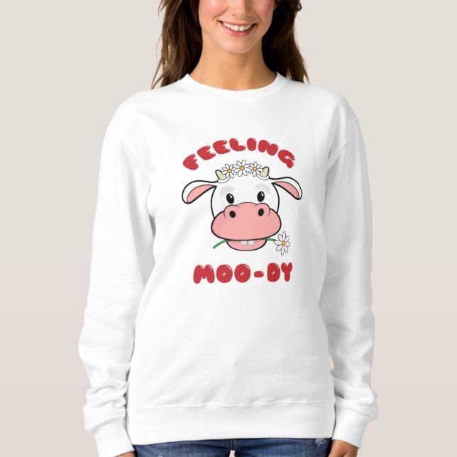 Sudadera Sintiéndose con estado de ánimo | Camiseta de sudo (Anverso)