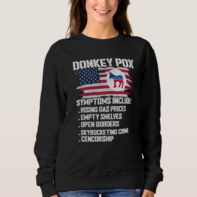 Sudadera Síntomas de viruela de burro republicano conservad (Anverso)