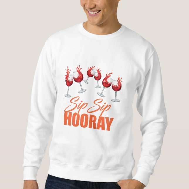 Sudadera Sip Sip Hooray Wine Splash Graphic Men Sweatshirt (Anverso)